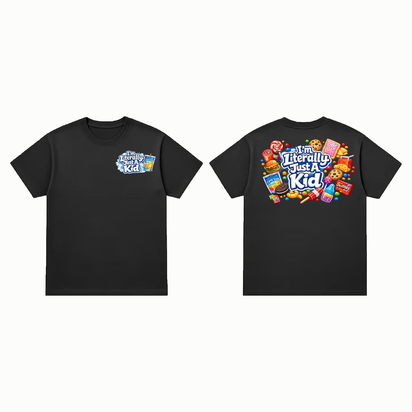 I’m Literally Just A Kid Shirt